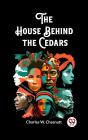House Behind The Cedars - Preview