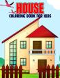 House Coloring Book For Kids - Preview