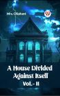 House Divided Against Itself Vol.-Ii - Preview