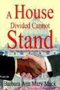 House Divided Cannot Stand - Preview