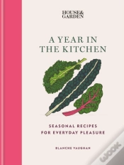Capa do artigo House & Garden A Year In The Kitchen