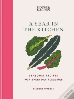 Capa do artigo House & Garden A Year In The Kitchen