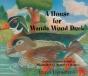 House For Wanda Wood Duck - Preview