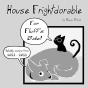 House Frightdorable; For Fluff'S Sake - Preview