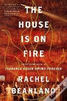 House Is On Fire