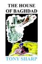 HOUSE OF BAGHDAD - Preview