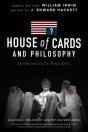 House Of Cards And Philosophy - Preview