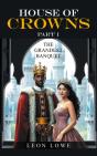 House Of Crowns Part 1 - Preview