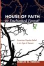 House Of Faith Or Enchanted Forest? - Preview