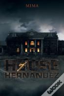 House Of Hernandez