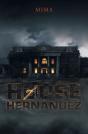 House Of Hernandez - Preview