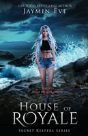 House Of Royale - Preview