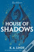 House Of Shadows
