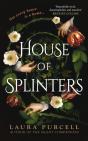 House Of Splinters - Preview