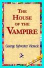 House Of The Vampire - Preview
