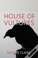House Of Vultures
