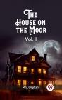 House On The Moor Vol. Ii - Preview