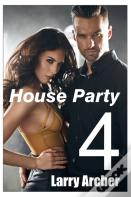 House Party 4