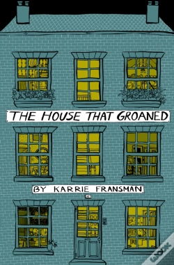 Capa do artigo House That Groaned
