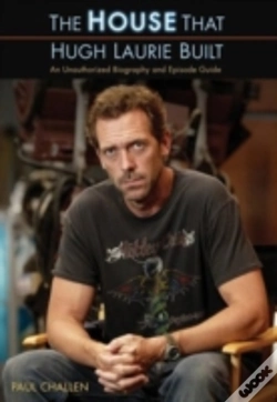 Capa do artigo "House" That Hugh Laurie Built