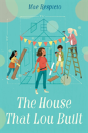 House That Lou Built - Preview
