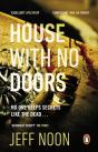 House With No Doors - Preview