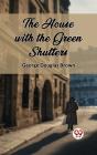 House With The Green Shutters - Preview