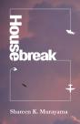 Housebreak - Preview