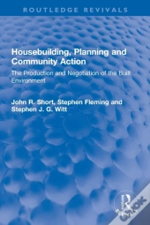 Housebuilding, Planning And Community Action