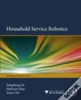 Household Service Robotics