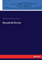 Household Stories - Preview
