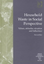 Household Waste In Social Perspective - Preview