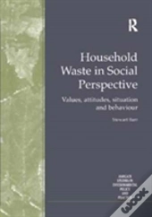 Household Waste In Social Perspective