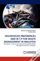 Households Preferences And W.T.P For Waste Management In Malaysia