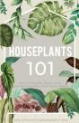 Houseplants 101 - Preview