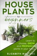 Houseplants For Beginners