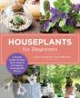 Houseplants For Beginners - Preview