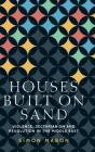 Houses Built On Sand - Preview