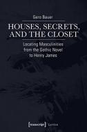 Houses, Secrets, And The Closet