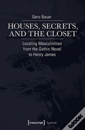 Capa do artigo Houses, Secrets, And The Closet
