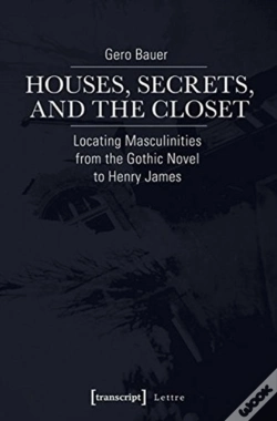 Capa do artigo Houses, Secrets, And The Closet