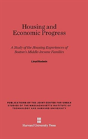 Housing And Economic Progress - Preview