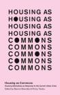 Housing As Commons - Preview