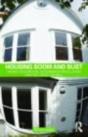 Housing Boom And Bust - Preview