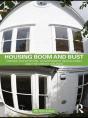 Housing Boom And Bust - Preview