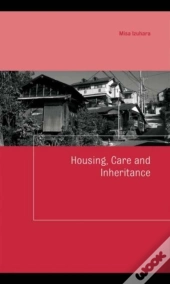 Housing, Care And Inheritance