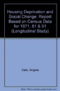 Housing Deprivation And Social Change - Preview