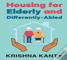 Housing For Elderly And Differently-Abled
