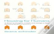Housing For Humans