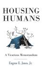 Housing Humans - Preview
